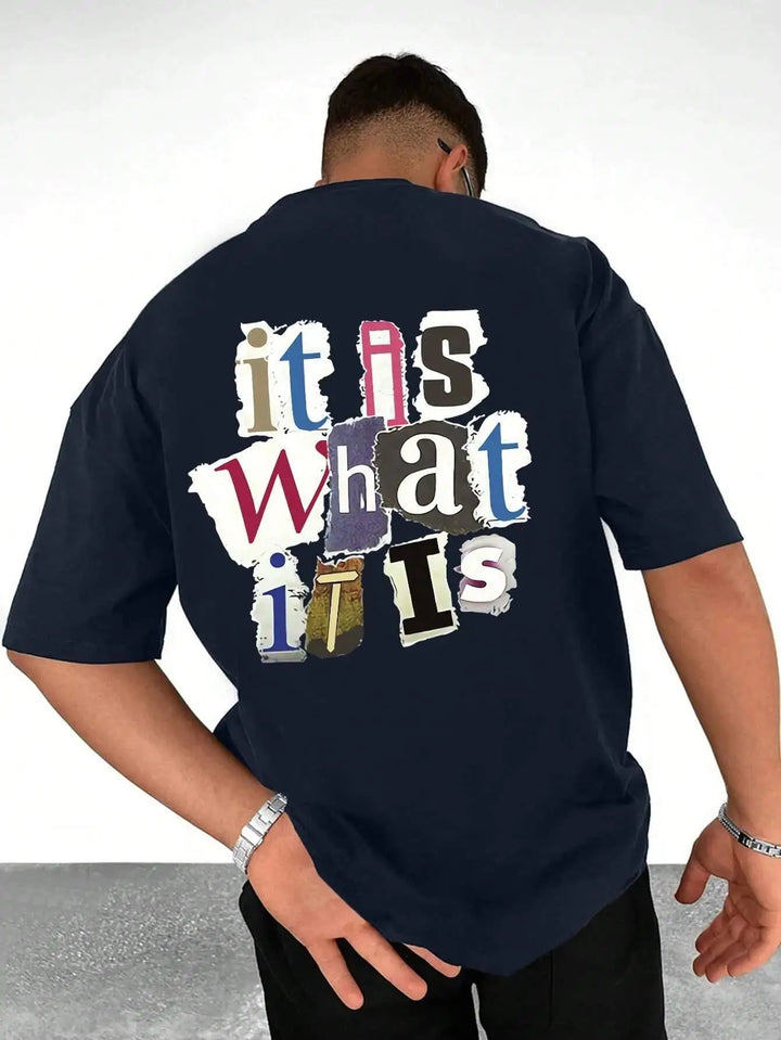It Is What It Is Letter Graphic Men Tshirt Summer Cotton Fashion Oversized Clothes Casual Hip Hop Tops Loose Soft T - Shirt - Lucien Store